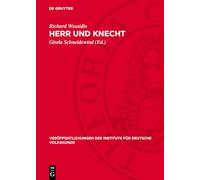 Herr und Knecht: Antifeudale Sagen aus Mecklenburg (Veröffentlichungen Des Instituts Für Deutsche Volkskunde, 22)