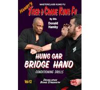 HERRAMIENTAS DE ACONDICIONAMIENTO MANUAL DE PUENTE HUNG GAR (Vol-12) [DVD]