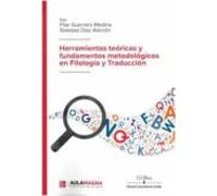 Herramientas Teoricas Y Fundamentos Metodologicos En Filologia Y Tradu