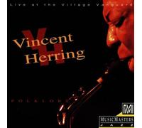 Herring, Vincent - Folklore: Live at Village Vanguard