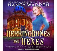 Herringbones and Hexes (The Vampire Knitting Club Series)