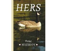 HERS Pocket Notebook: Thin Notepad for Ladies & Girls Purses and Pockets, with Ivory Brown and Black Canada Goose Floating on Green Water Nature Photo Cover
