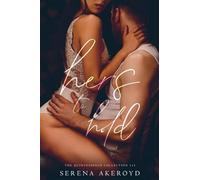 Hers To Hold: A Contemporary Reverse Harem Romance (The Quintessence Collection)