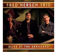 Hersch, Fred - Alive At The Vanguard