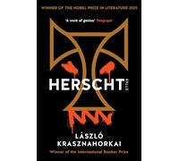 Herscht 07769: Winner of the Nobel Prize in Literature for 2025