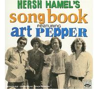 Hersh Hamel & Art Pepper - Song Book