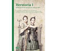 Herstoria I: Relatos de ficción histórica de mujeres LBT+