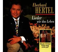 Hertel,Eberhard - Lieder Wie das Leben(Neue vers [Import]