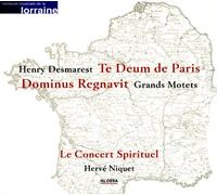 Herve Niquet - Desmarest: Te Deum De Paris & Dominus Regnavit