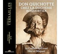 Herve Niquet - Don Quichotte chez la Duchesse