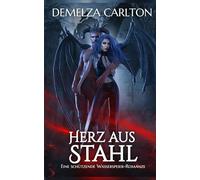 Herz aus Stahl: Eine Schützende Wasserspeier-Romanze