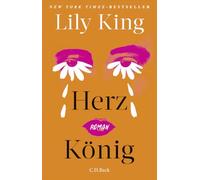 Herz König: Roman | New York Times-Bestseller