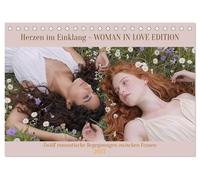 Herzen im Einklang - WOMAN IN LOVE EDITION (Tischkalender 2027 DIN A5 quer), CALVENDO Monatskalender: Zwölf romantische Begegnungen zwischen Frauen