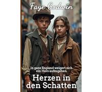 Herzen in den Schatten (Die Sammlung Viktorianischer Liebesromane)