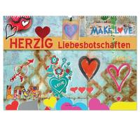 Herzig Liebesbotschaften (Wandkalender 2026 DIN A2 quer), CALVENDO Monatskalender: Diese kreativ und wunderschön illustrierten Liebesbotschaften ... wie toll er ist und wie schön es mit ihm ist.