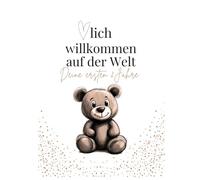 Herzlich willkommen auf der Welt deine ersten 2 Jahre: Babyalbum für die ersten 2 Jahre, mit Milchzahntracker, Meilensteinen & viel Platz für Fotos & ... diesem liebevoll gestalteten Tagebuch fest.