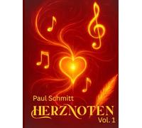 HerzNoten: Vol. 1 (Worte aus dem Herzen)