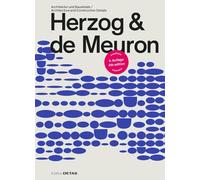Herzog & De Meuron: Architektur Und Baudetails / Architecture and Construction Details