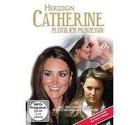 Herzogin Catherine - Plötzlich Prinzessin [Alemania] [DVD]