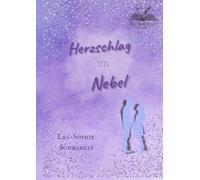 Herzschlag im Nebel: emotionally best friends to lovers Romance voller Schmerzen und Mental Health