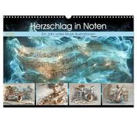 Herzschlag in Noten (Wandkalender 2026 DIN A3 quer), CALVENDO Monatskalender: Musik ist kein Hobby, sie ist mein Puls, mein Atem, mein Antrieb. Jeder ... meine Geschichte, jede Note lässt mich leben.