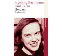 Herzzeit; Briefwechsel: Ingeborg Bachmann - Paul Celan. Der Briefwechsel: 4115