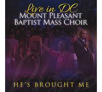 He's Brought Me: Live In Dc