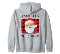 He's on The List and It's Not Mine Funny Santa Naughty List Sudadera con Capucha