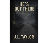 He's Out There - Expanded Edition