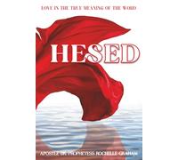 HESED: LOVE IN THE TRUE MEANING OF THE WORD