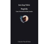 Hesperida: Canto Universal De Las Islas Canarias
