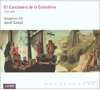 Hesperion XX - Cancionero de la Colombina