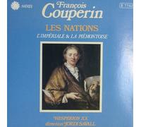 Hesperion XX - Francois Couperin: Les Nations Volume 2 (L'Imperiale & La Piemontoise) (UK Import)
