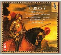 Hesperion Xxi - Carlos V. Mille Regrets: la Cancion del Emperador