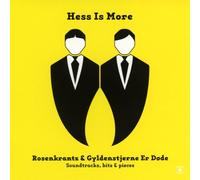 Hess Is More - Rosenkrantz Gylden