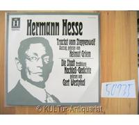 Hesse, Hermann - Tractat vom Steppenwolf / Die Stadt [Vinyl-LP]. Gelesen von Helmut Griem u. Gert Westphal.