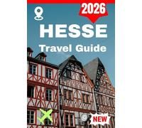HESSE TRAVEL GUIDE 2026