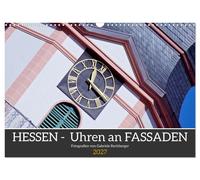 Hessen - Uhren an Fassaden (Wandkalender 2027 DIN A3 quer), CALVENDO Monatskalen
