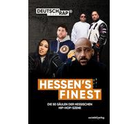 Hessen's finest: Die 50 Säulen der hessischen Hip-Hop-Szene | Von Moses Pelhalm über Haftbefehl bis Azad | Deutschrap ideal