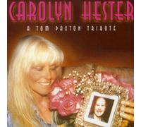 Hester, Carolyn - A Tom Paxton Tribute
