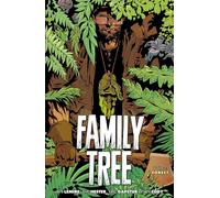 Hester, Phil - Family Tree, Volume 3: Forest (FAMILY TREE TP)