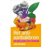Het anti-aanbakbrein: hoe zorg je ervoor dat er mentaal minder aan je plakt?