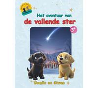 Het avontuur van de vallende ster - Gomlin en Gizmo | Cartoon labrador honden puppy's in een kerst winterverhaal | Hartverwarmend kinderboek vol vriendschap, avontuur en magie | Voorleesboek 3-8 jaar