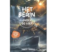 Het begin onder de loep
