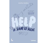 Het boek waarvan je in slaap valt: de slaapgids voor wie alles al heeft geprobeerd