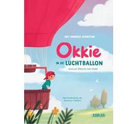 Het dubbele avontuur: Okkie in de luchtballon