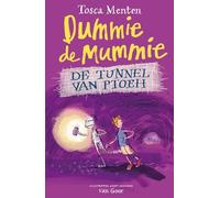 Het geheim uit de tunnel van Ptoeh (Dummie de mummie, 11)