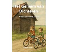 Het Geheim van Dichteren: Avonturen van Dirk en Daan