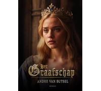 Het Graafschap: Een episch verhaal over vriendschap, opoffering en moed tegen de achtergrond van een van de meest tumultueuze periodes in de Vlaamse geschiedenis.