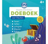 Het grote Junior Einstein doeboek voor kleuters: lezen, tellen, schrijven, kleuren, kijken